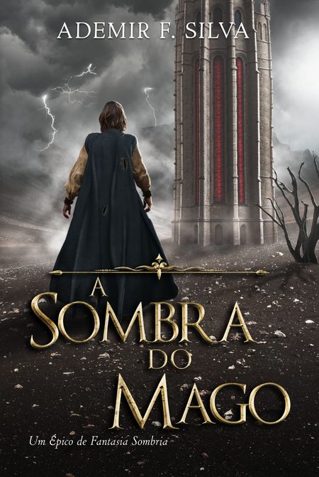 Capa de A Sombra do Mago: um homem de capa escura diante de uma torre de pedra sob um céu de tempestade.